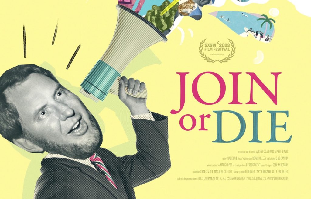 The poster of the documentary "Join or Die"